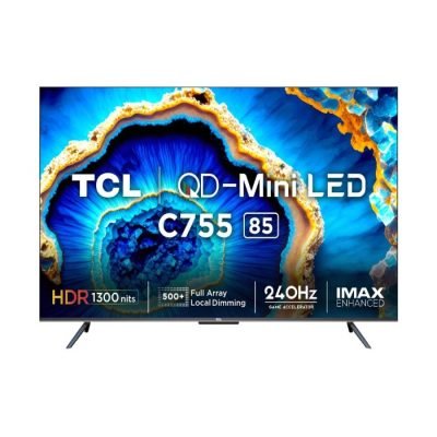 Tcl Tv 85 Inch QD-Mini LED Smart TV QLED 4K HDR10 85C755