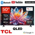 TCL 50 Inch T6C 4K QLED Smart Google TV  Ultra HD, Dolby Vision, HDR10+, Netflix, YouTube, WiFi and Bluetooth